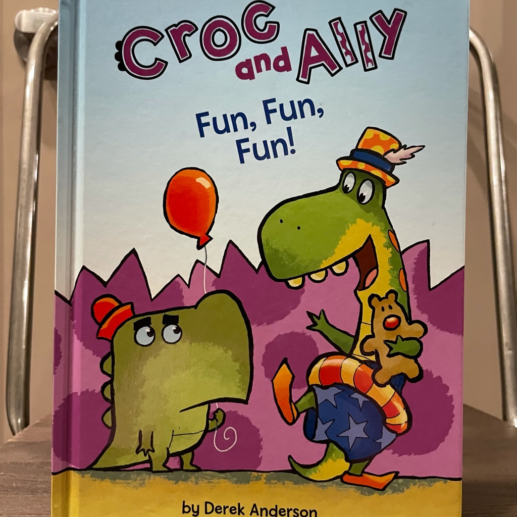 Croc And Ally Fun Fun Fun Book Croc And Ally Fun Fun Fun Book